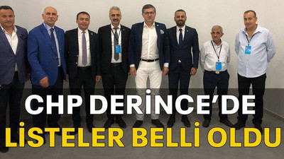 CHP Derince’de listeler belli oldu